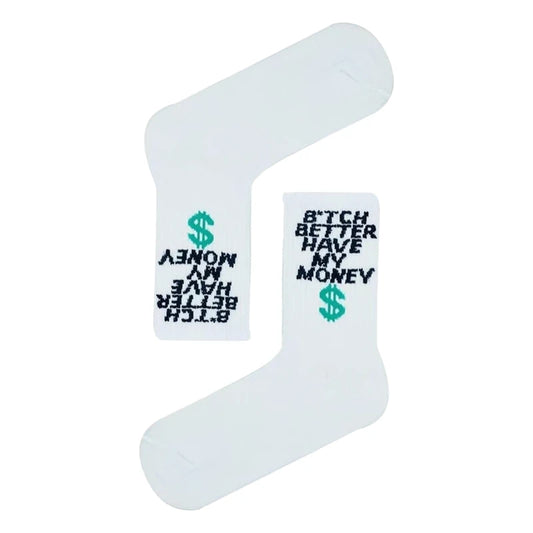 Shout Unisex Bitch Better Have My Money One Size Sock